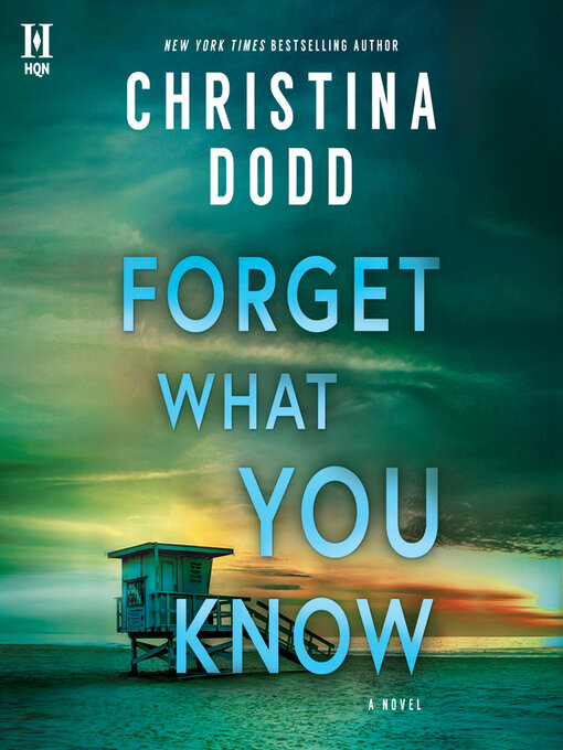 Title details for Forget What You Know by Christina Dodd - Available